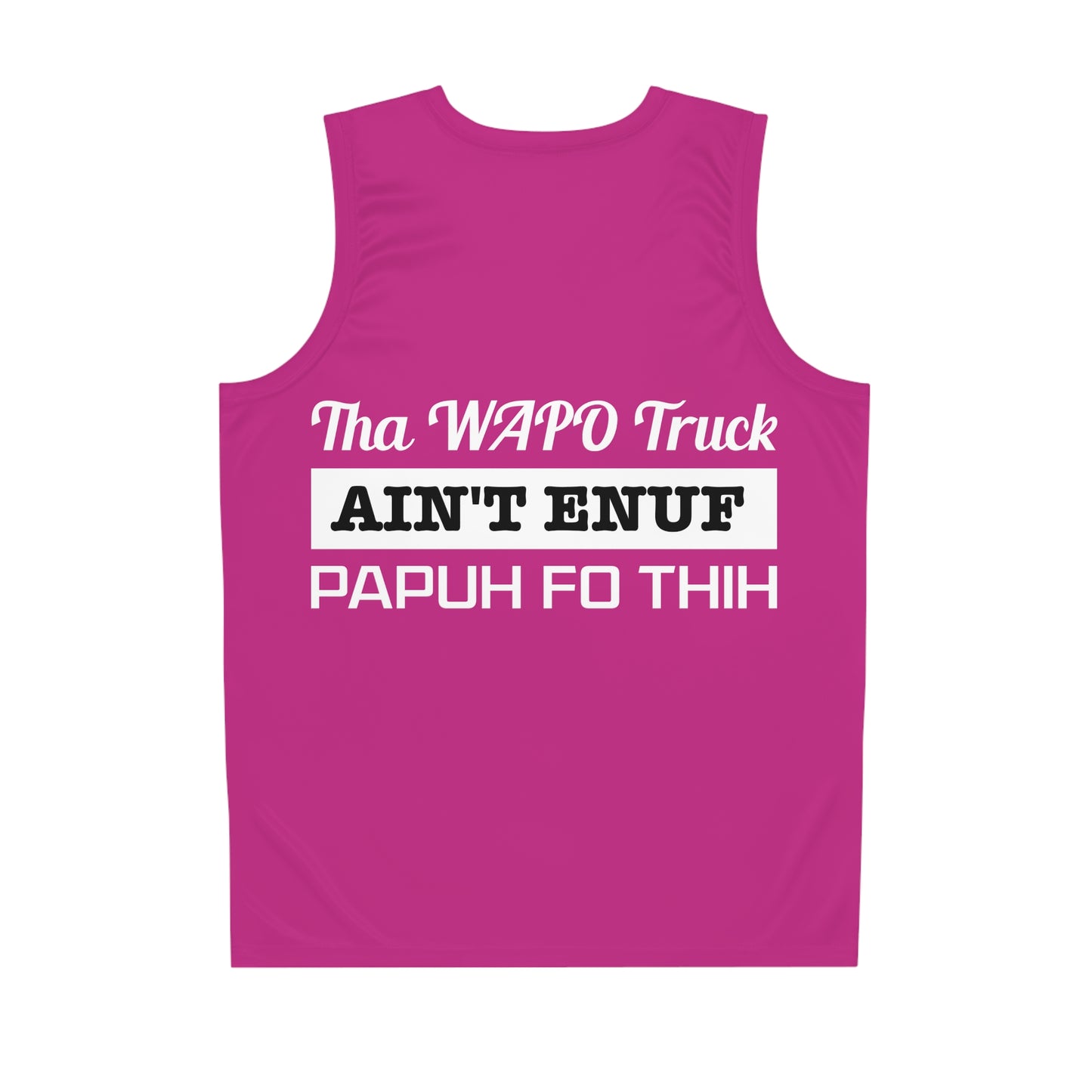Pink Flawdawear Limited Edition OG Rich Daddy "Tha WAPO Truck Ain't Enuf Papuh Fo Thih" Basketball Playuz Jersey