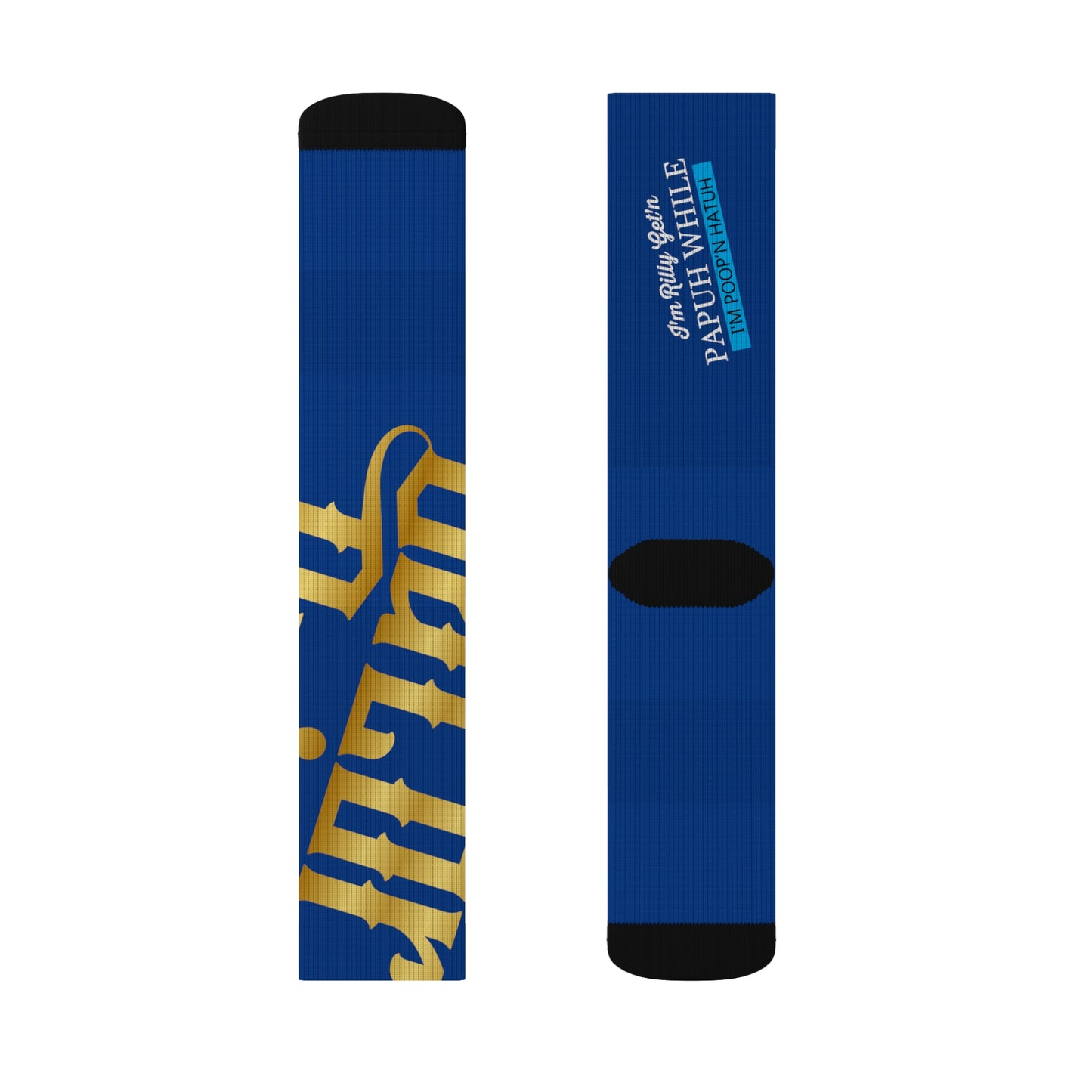 Dark Blue Gator Drip Supa-Heavy Excess-Stunna Hypa-Flex Limited Edition OG Rich Daddy “I’m Rilly Get’n Papuh While I’m Poop’n Hatuh” Medium Playuz Socks