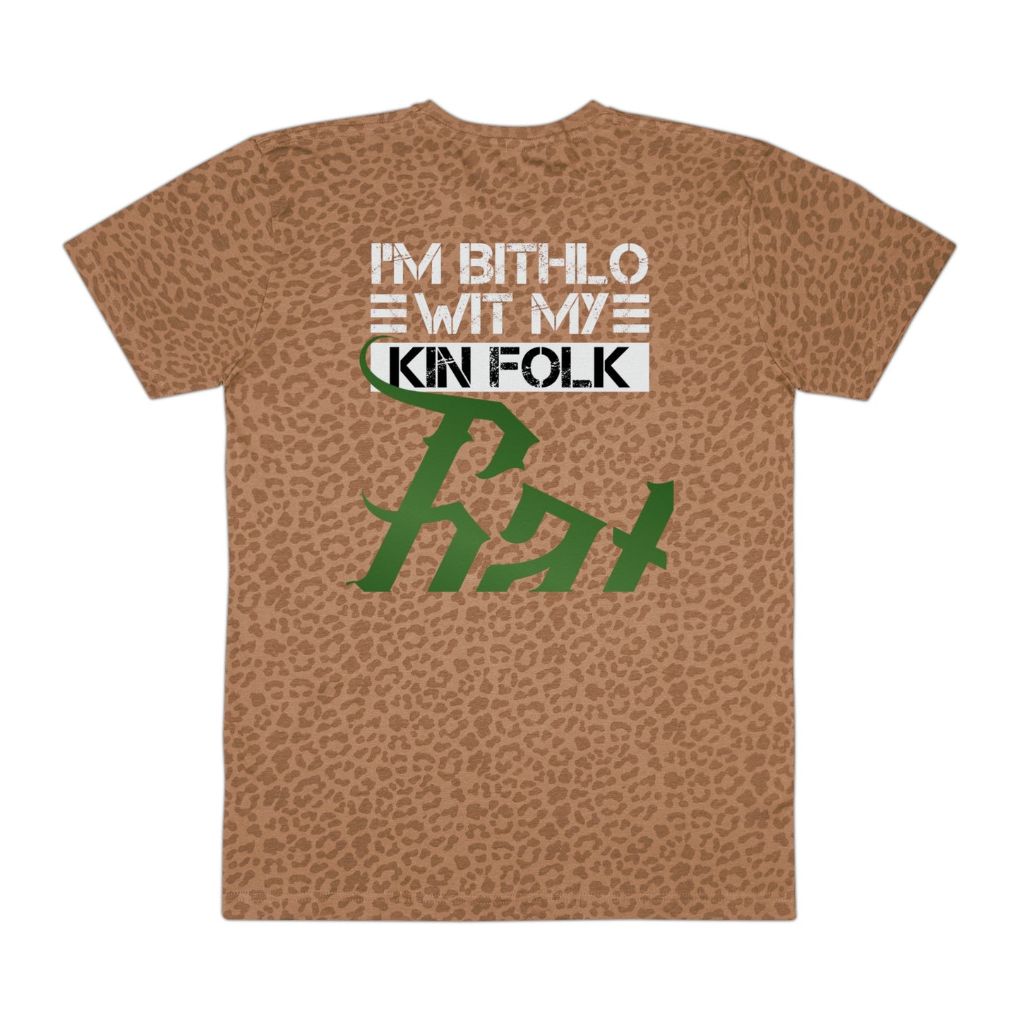 Brown Leopard Gator Drip Exclusive Supa-Heavy Excess-Stunna Hypa-Flex Limited Edition OG Flawda Mane "I'm Bithlo Wit My Kin Folk" Men's Fine Playuz Jersey Tee