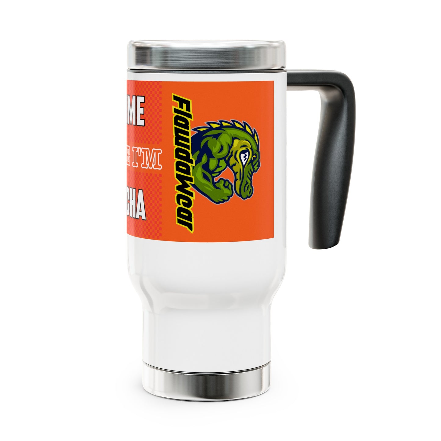White/Orange Flawdawear Limited Edition OG Rich Daddy "Everytime U See Me I'm 100k Richa" Stainless Steel Travel Playuz Mug with Handle, 14oz