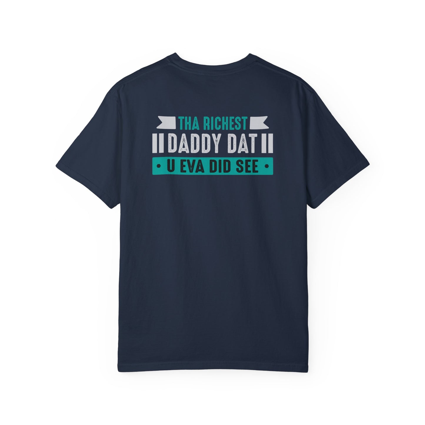Navy Flawdawear Limited Edition OG Rich Daddy"Tha Richest Daddy Dat U Eva Did See" Unisex Garment-Dyed Playuz T-shirt
