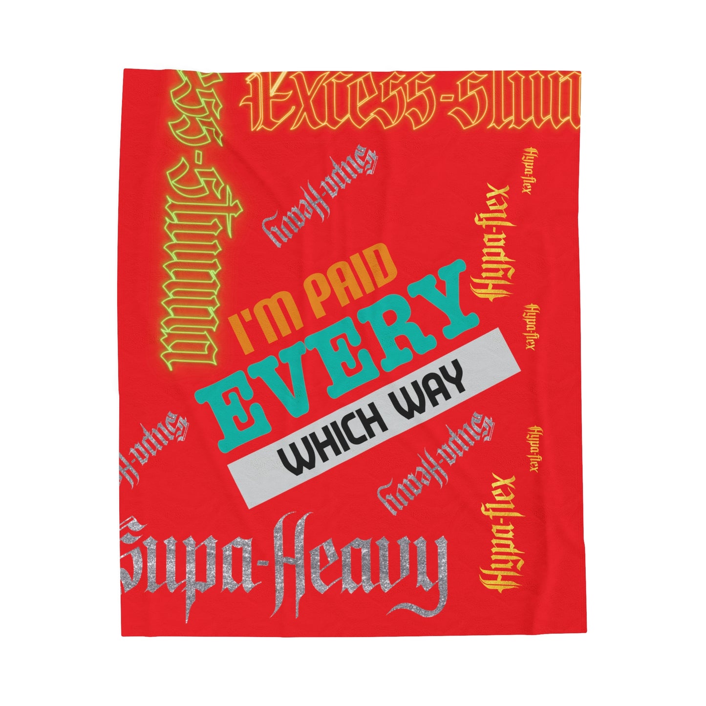 Red Gator Drip Exclusive Supa-Heavy Excess-Stunna Hypa-Flex Limited Edition OG Alligator Playuz “I’m Paid Every Which Way” Velveteen Plush Playuz Blanket