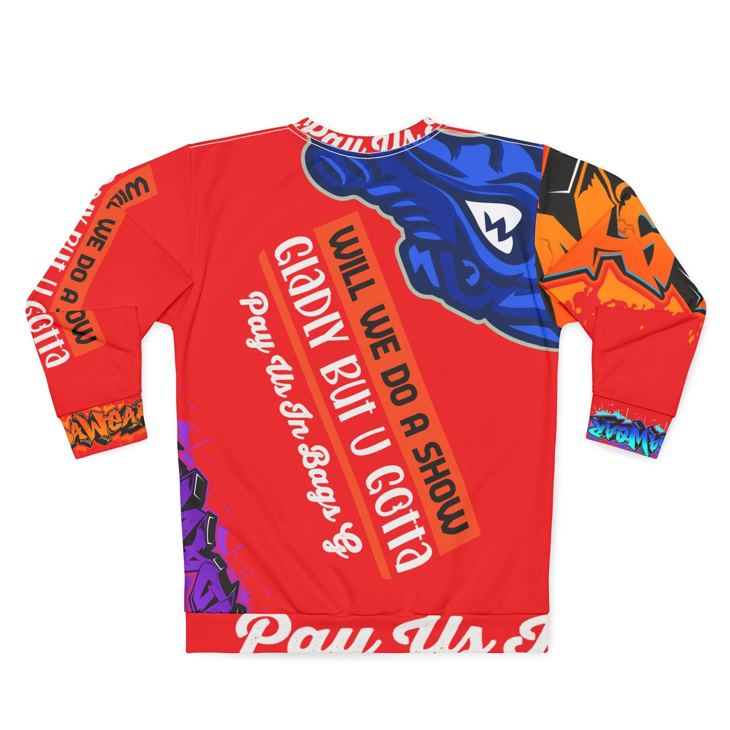 Red Flawdawear Limited Edition OG Rich Daddy “Will We Do A Show Gladly But U Gotta Pay Us In Bags G” Unisex Playuz Sweatshirt