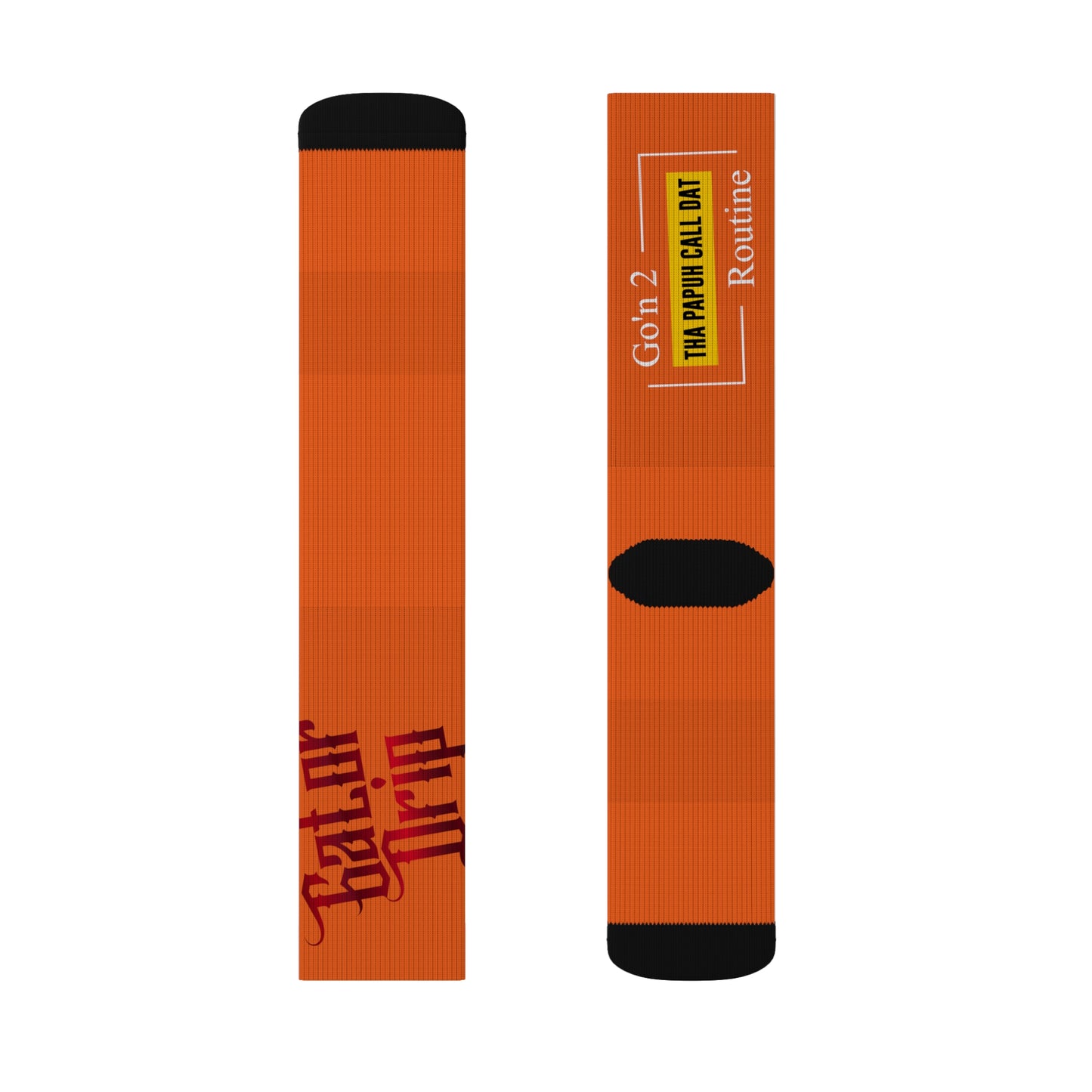 Orange Gator Drip Supa-Heavy Excess-Stunna Hypa-Flex Limited Edition OG Rich Daddy “Go’n 2 Tha Papuh Call Dat Routine” Medium Playuz Socks