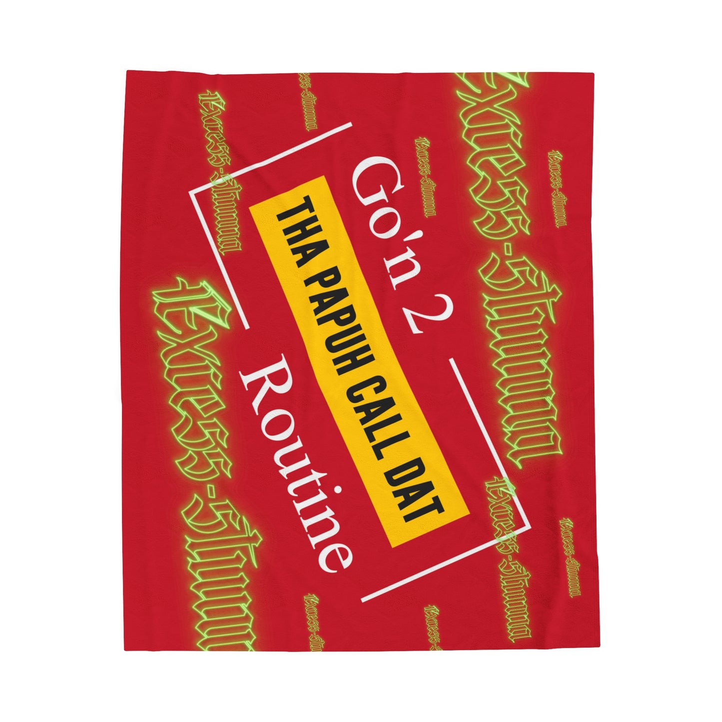 Dark Red Gator Drip Exclusive Supa-Heavy Excess-Stunna Hypa-Flex Limited Edition OG Rich Daddy “Go’n 2 Tha Papuh Call Dat Routine” Velveteen Plush Playuz Blanket