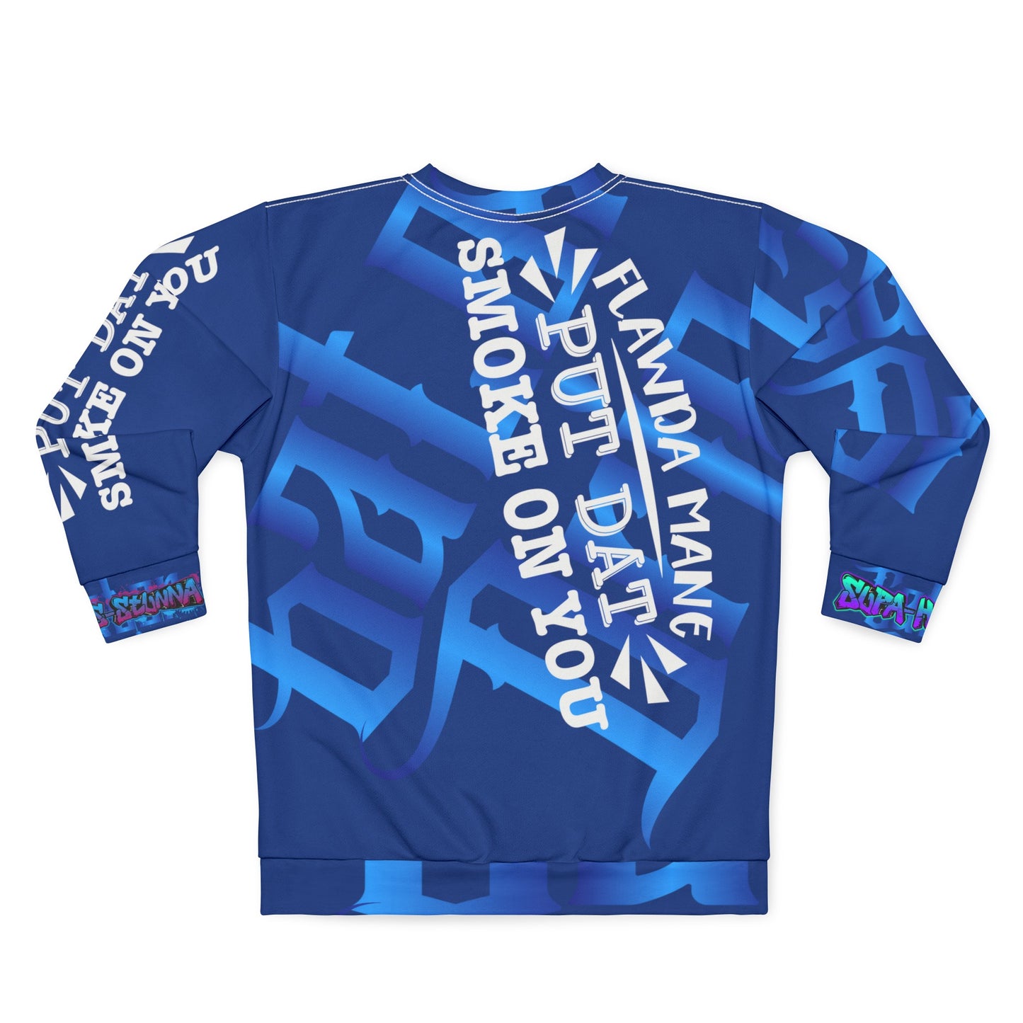 Blue Gator Drip Exclusive Supa-Heavy Excess-Stunna Hypa-Flex Limited Edition OG Alligator Playuz “Flawda Mane Put Dat Smoke On You” Unisex Playuz Sweatshirt