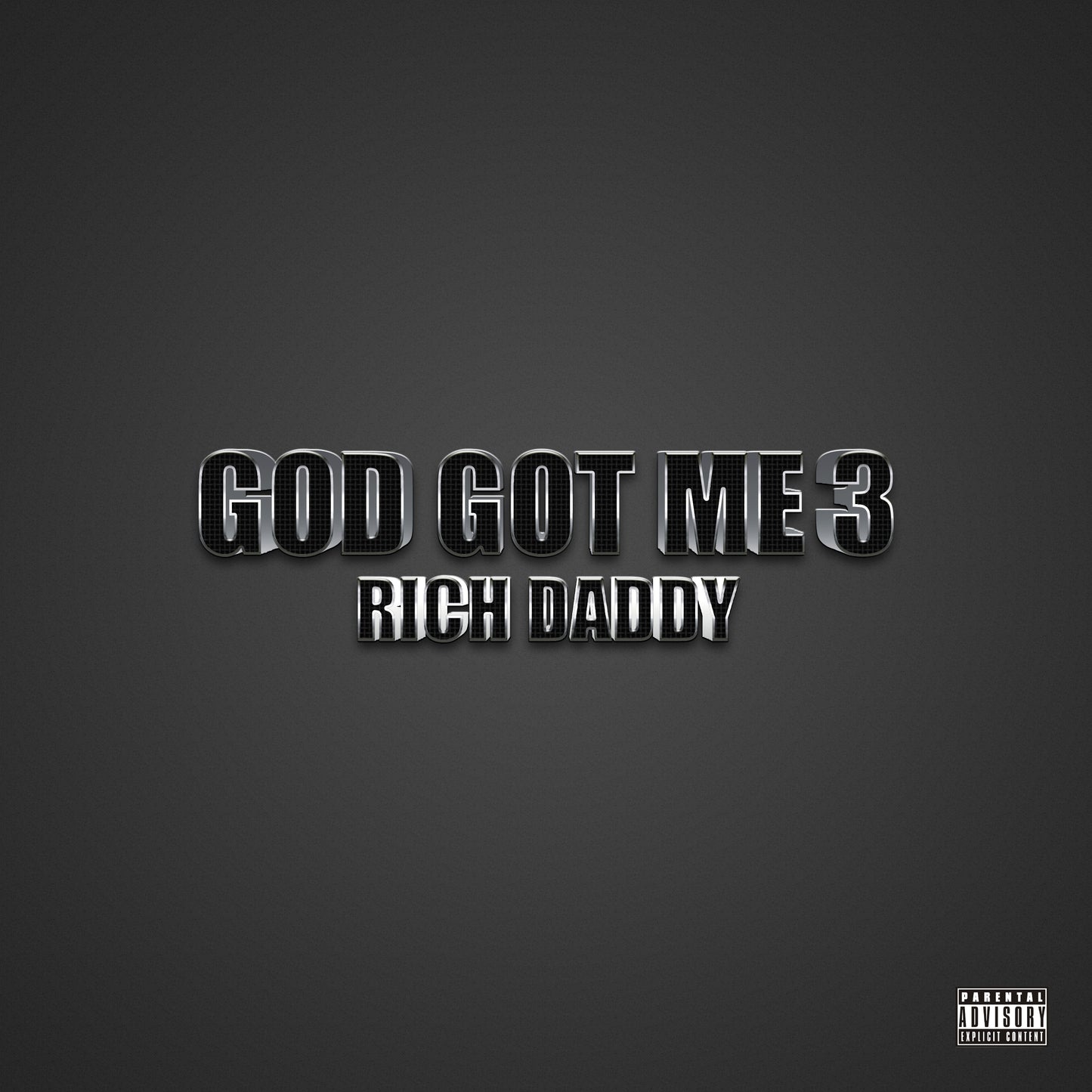 Rich Daddy LP "God Got Me 3" CD
