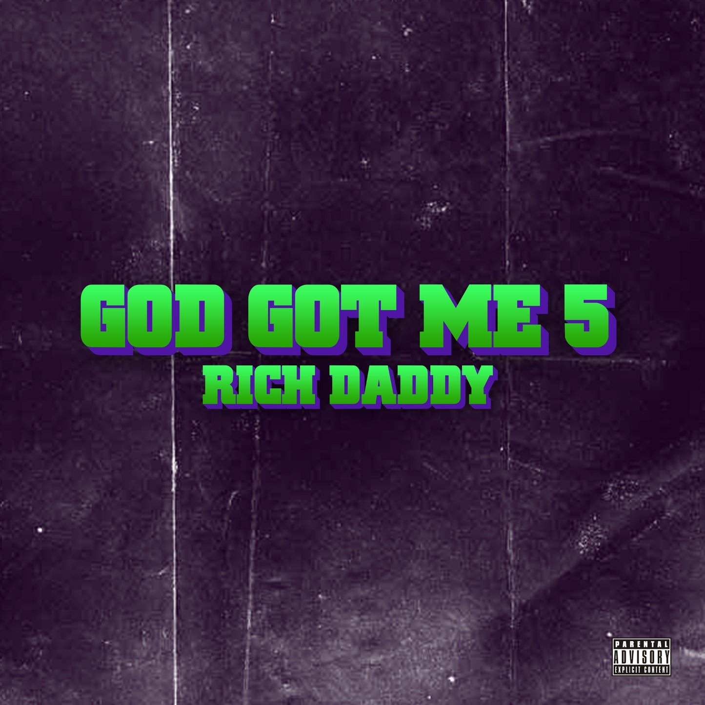 Rich Daddy LP "God Got Me 5" CD