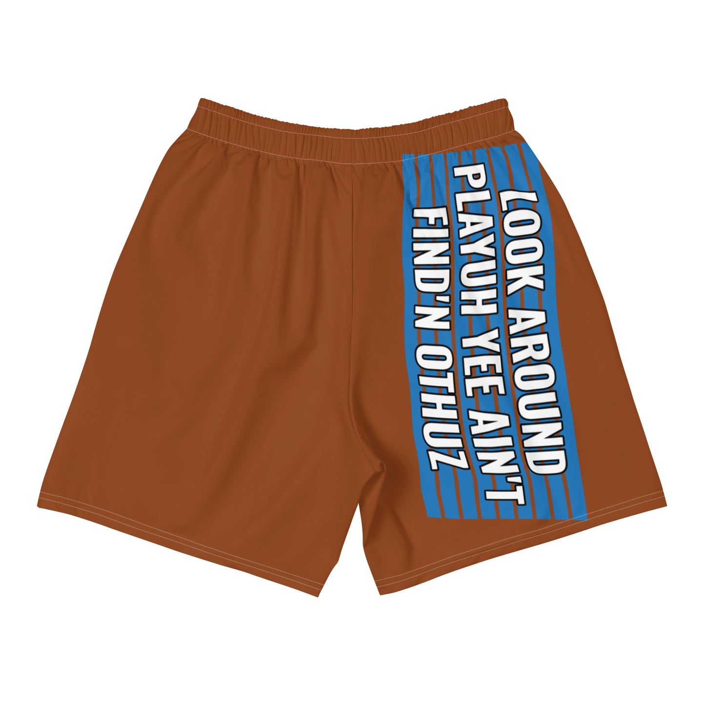 Saddle Brown Flawdawear Limited Edition OG Rich Daddy “Look Around Playuh Yee Ain’t Find’n Othuz” Men’s Athletic Playuz Shorts