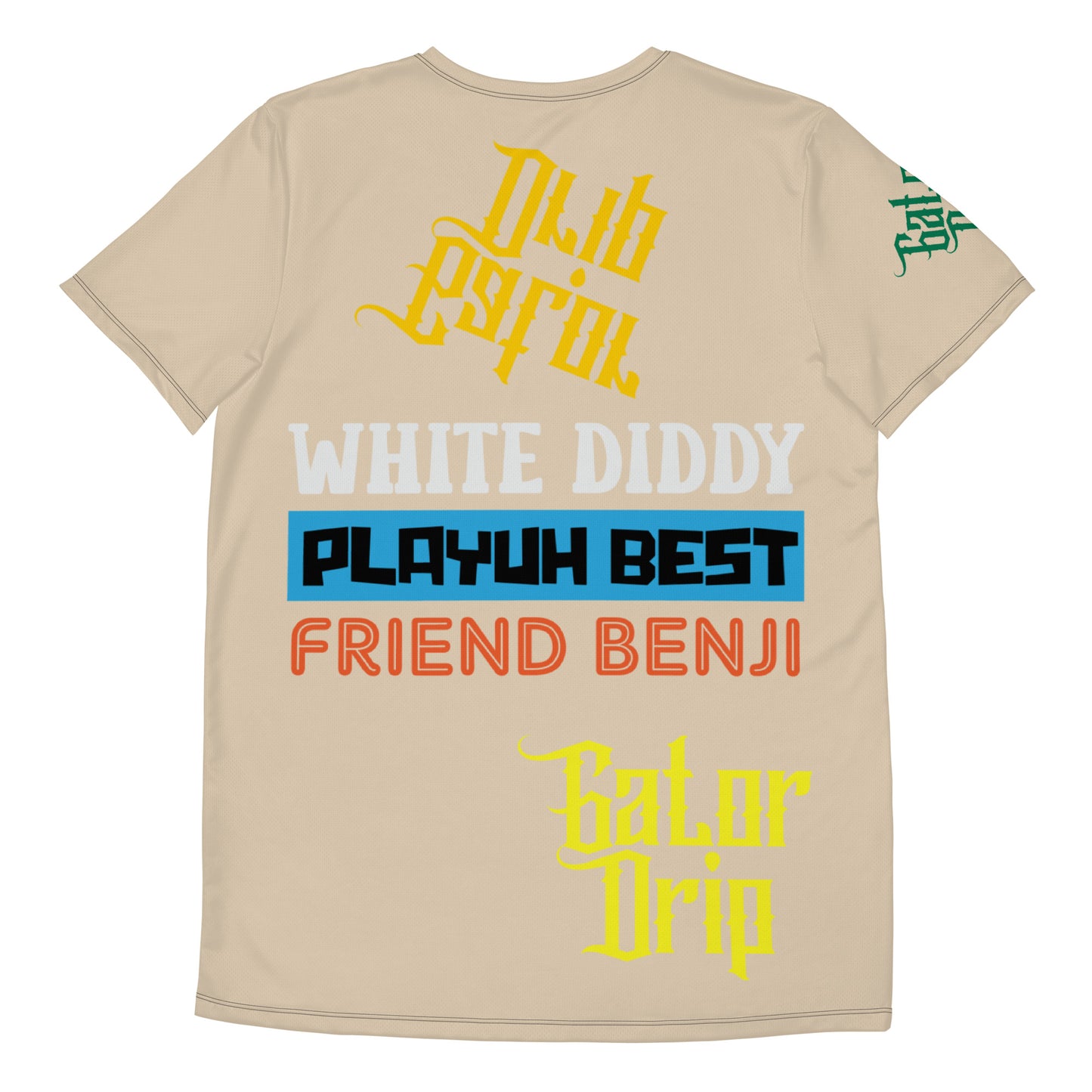Champagne Gator Drip Exclusive Supa-Heavy Excess-Stunna Flex Alligator Playuz Limited Edition OG Multi-Logo Rich Daddy "White Diddy Playuh Best Friend Benji" Men’s Athletic Playuz Tee