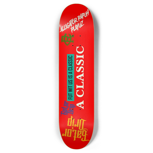 Red Gator Drip 7.87 Pop "A Classic" Limited