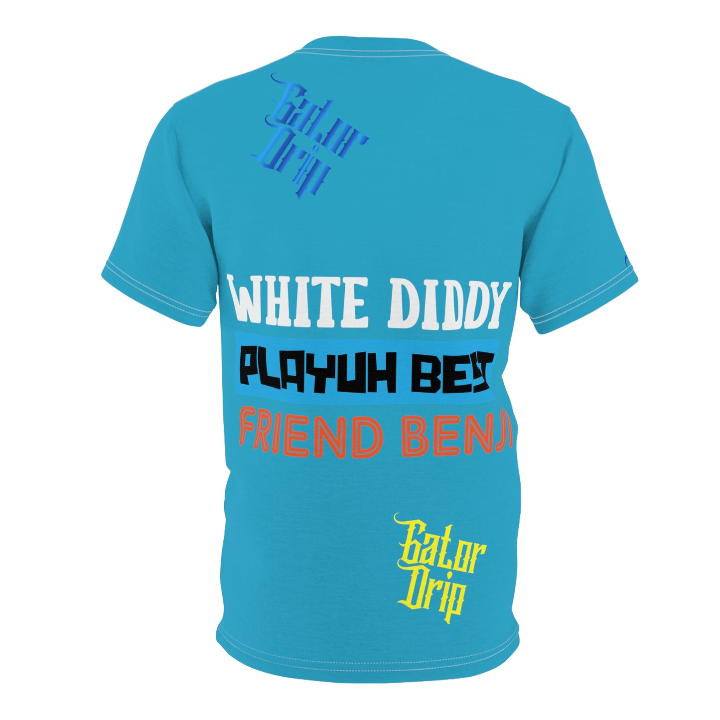 Turquoise Gator Drip Exclusive Supa-Heavy Excess-Stunna Flex Alligator Playuz Limited Edition OG Multi-Logo Rich Daddy “White Diddy Playuh Best Friend Benji" Unisex Cut & Sew Playuz Tee