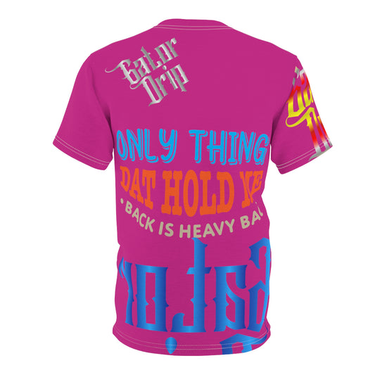 Pink Gator Drip Exclusive Supa-Heavy Excess-Stunna Flex Alligator Playuz Limited Edition OG Multi-Logo Rich Daddy “Only Thing Dat Hold Me Back Is Heavy Bag" Unisex Cut & Sew Playuz Tee