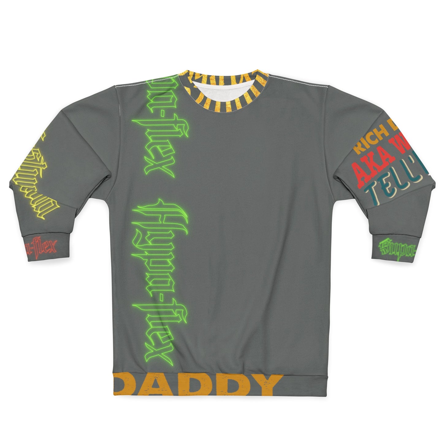 Dark Grey Gator Drip Exclusive Supa-Heavy Excess-Stunna Hypa-Flex Limited Edition OG Rich Daddy “Rich Daddy AKA What U Tell’n ME?” Unisex Playuz Sweatshirt