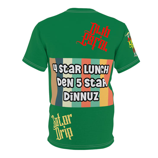 Dark Green Gator Drip Exclusive Supa-Heavy Excess-Stunna Flex Alligator Playuz Limited Edition OG Multi-Logo Rich Daddy “4 Star Lunch Den 5 Star Dinnuz" Unisex Cut & Sew Playuz Tee