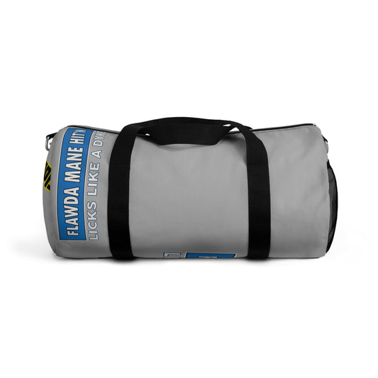 Light Grey Flawdawear Limited Edition OG Flawda Mane “Flawda Mane Hit’n Licks Like A Dyke” Duffle Playuz Bag