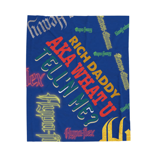 Dark Blue Gator Drip Exclusive Supa-Heavy Excess-Stunna Hypa-Flex Limited Edition OG Rich Daddy “Rich Daddy AKA What U Tell’n ME?” Velveteen Plush Playuz Blanket