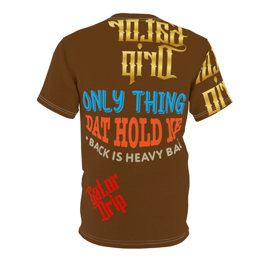 Brown Gator Drip Exclusive Supa-Heavy Excess-Stunna Flex Alligator Playuz Limited Edition OG Multi-Logo Rich Daddy “Only Thing Dat Hold Me Back Is Heavy Bag" Unisex Cut & Sew Playuz Tee