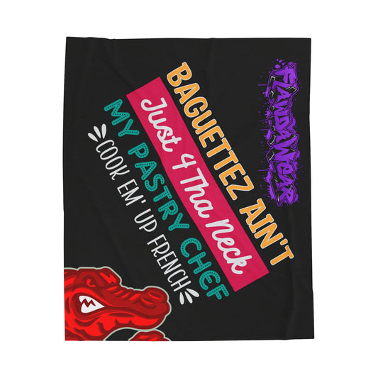 Black Flawdawear Limited Edition OG Alligator Playuz “Baguettez Ain’t Just 4 Tha Neck My Pastry Chef Cook Em’ Up French” Velveteen Plush Playuz Blanket