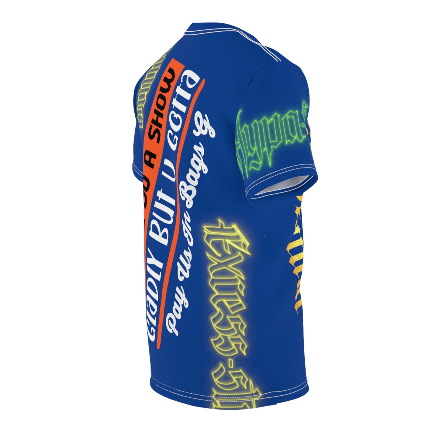 Blue Gator Drip Exclusive Supa-Heavy Excess-Stunna Hypa-Flex Limited Edition OG Rich Daddy “Will We Do A Show Gladly But U Gotta Pay Us In Bags G” Unisex Cut & Sew Playuz Tee