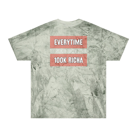 Fern Flawdawear Limited Edition OG Rich Daddy "Everytime U See Me I'm 100k Richa" Unisex Color Blast Playuz T-Shirt