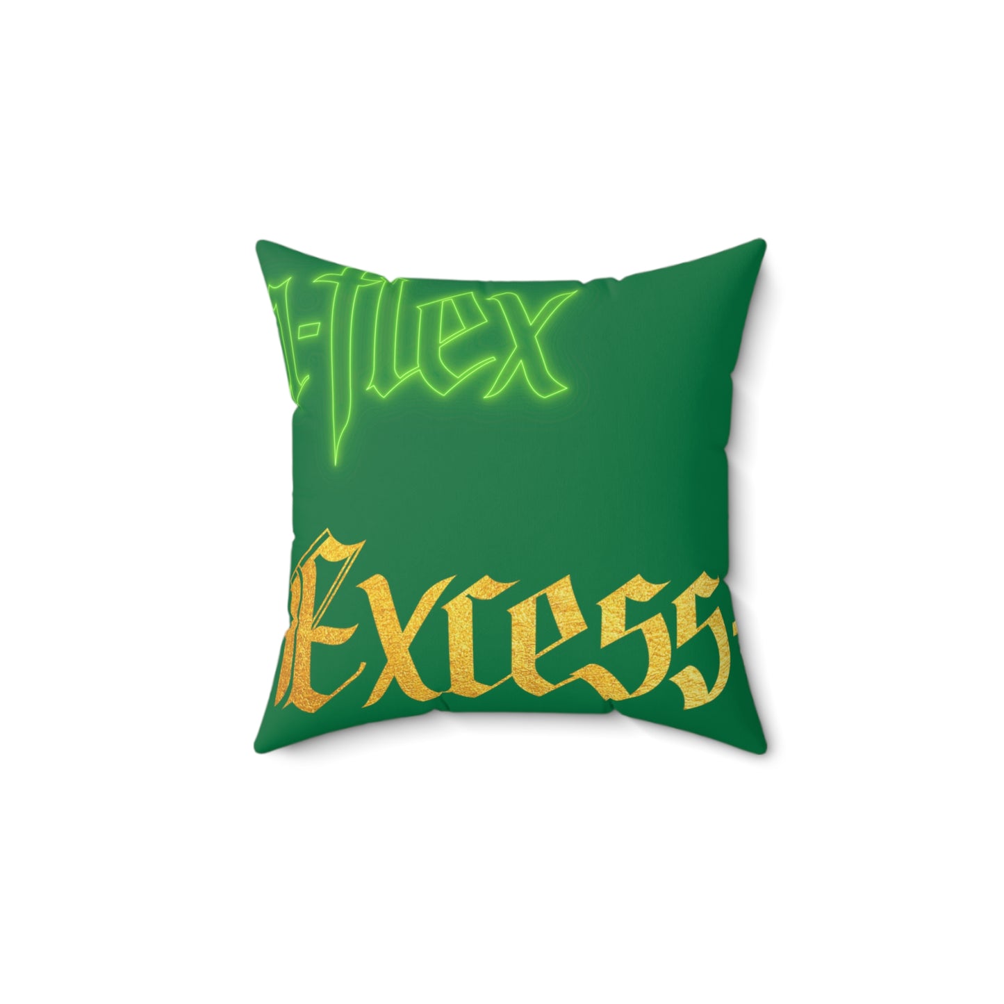 Dark Green Gator Drip Exclusive Supa-Heavy Excess-Stunna Hypa-Flex Limited Edition OG Flawda Mane “No Degree But I’m Get’n Ca$h” Spun Polyester Square Playuz Pillow