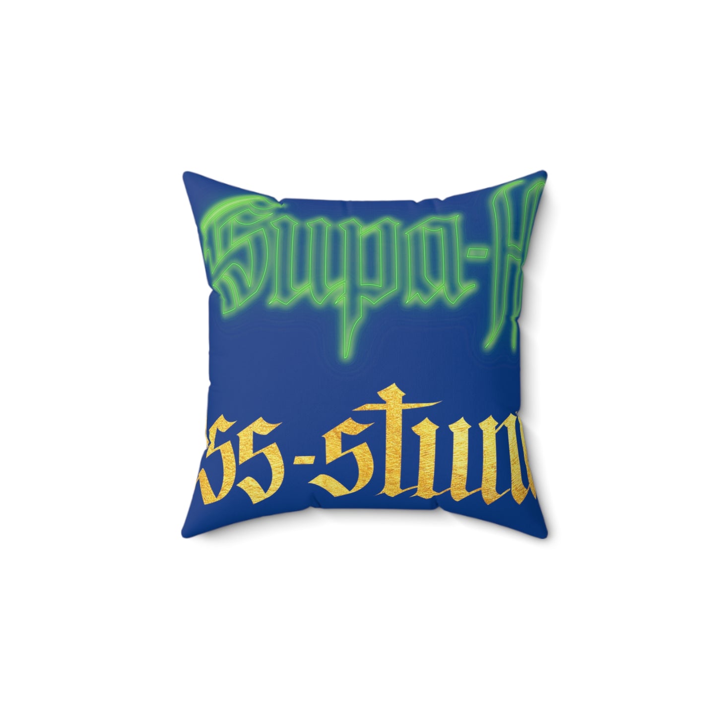 Dark Blue Gator Drip Exclusive Supa-Heavy Excess-Stunna Hypa-Flex Limited Edition OG Flawda Mane “Make My Own Beats Do I Need Yours Hell No” Spun Polyester Square Playuz Pillow