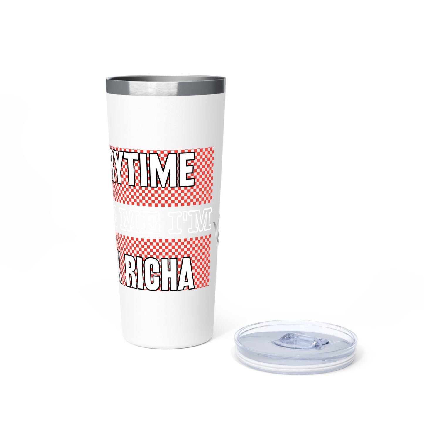 Red Gator Drip Exclusive Supa-Heavy Excess-Stunna Hypa-Flex Limited Edition OG Rich Daddy "Everytime U See Me I'm 100k Richa" Copper Vacuum Insulated Playuz Tumbler, 22 oz