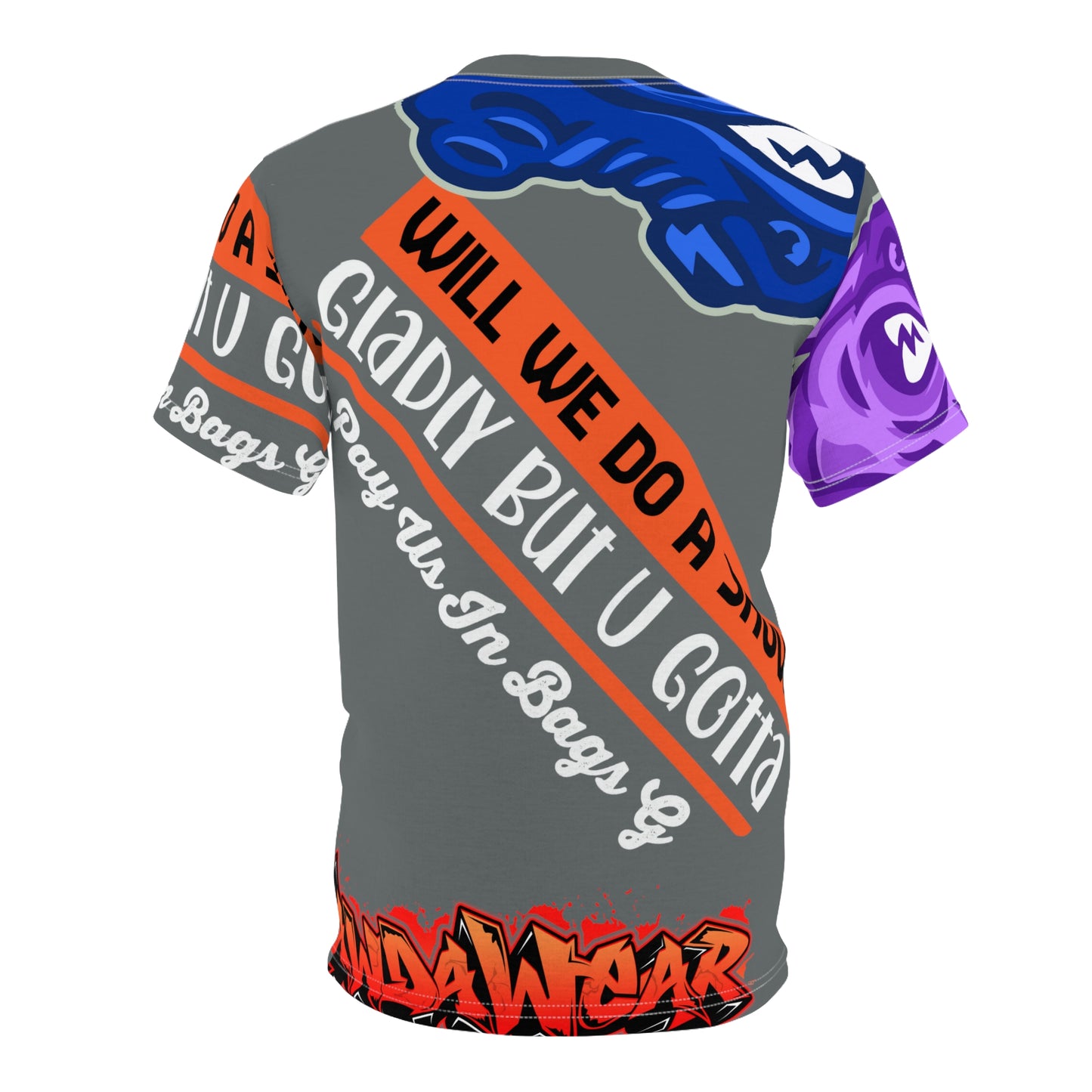 Dark Grey Flawdawear Limited Edition OG Rich Daddy “Will We Do A Show Gladly But U Gotta Pay Us In Bags G” Unisex Cut & Sew Playuz Tee