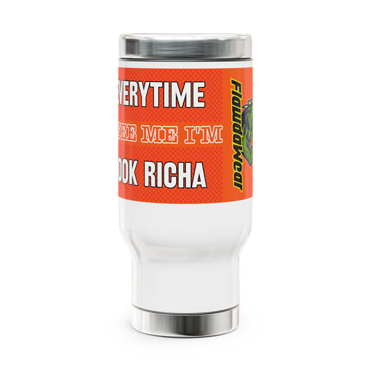 White/Orange Flawdawear Limited Edition OG Rich Daddy "Everytime U See Me I'm 100k Richa" Stainless Steel Travel Playuz Mug with Handle, 14oz