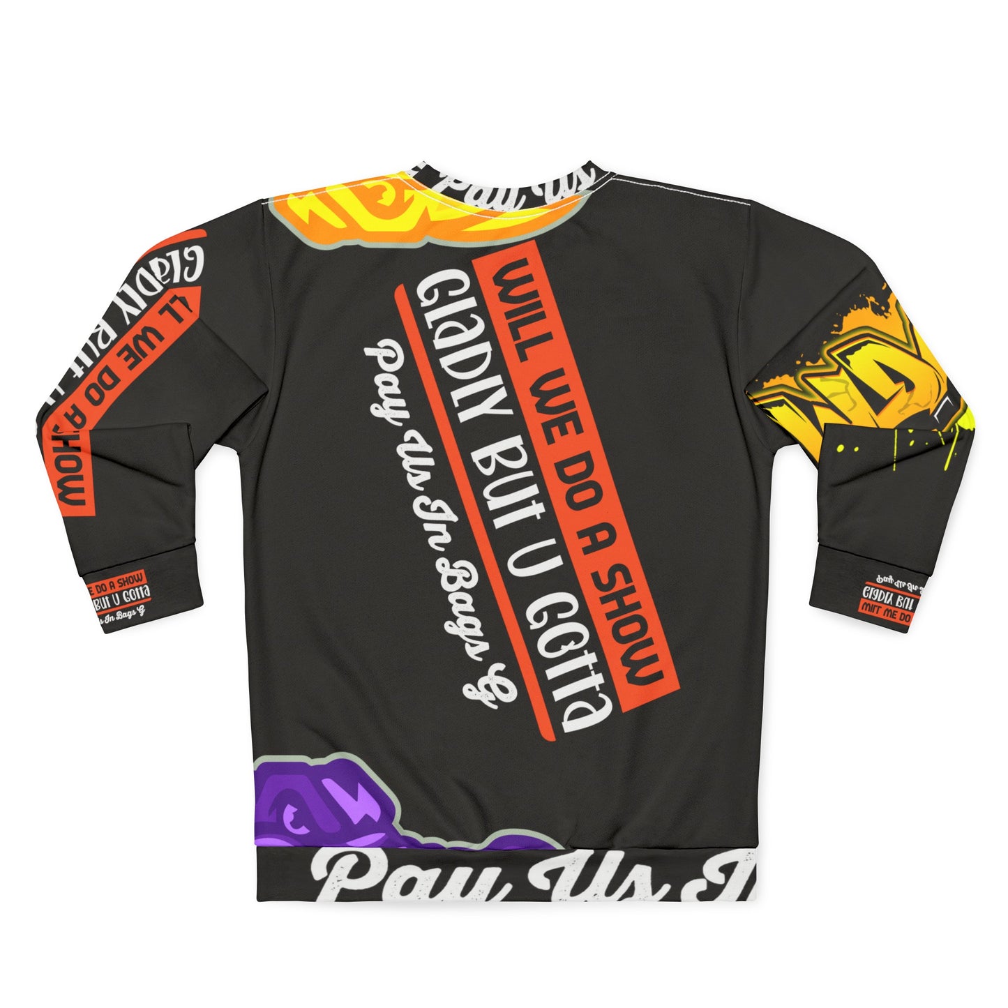 Black Flawdawear Limited Edition OG Rich Daddy “Will We Do A Show Gladly But U Gotta Pay Us In Bags G” Unisex Playuz Sweatshirt