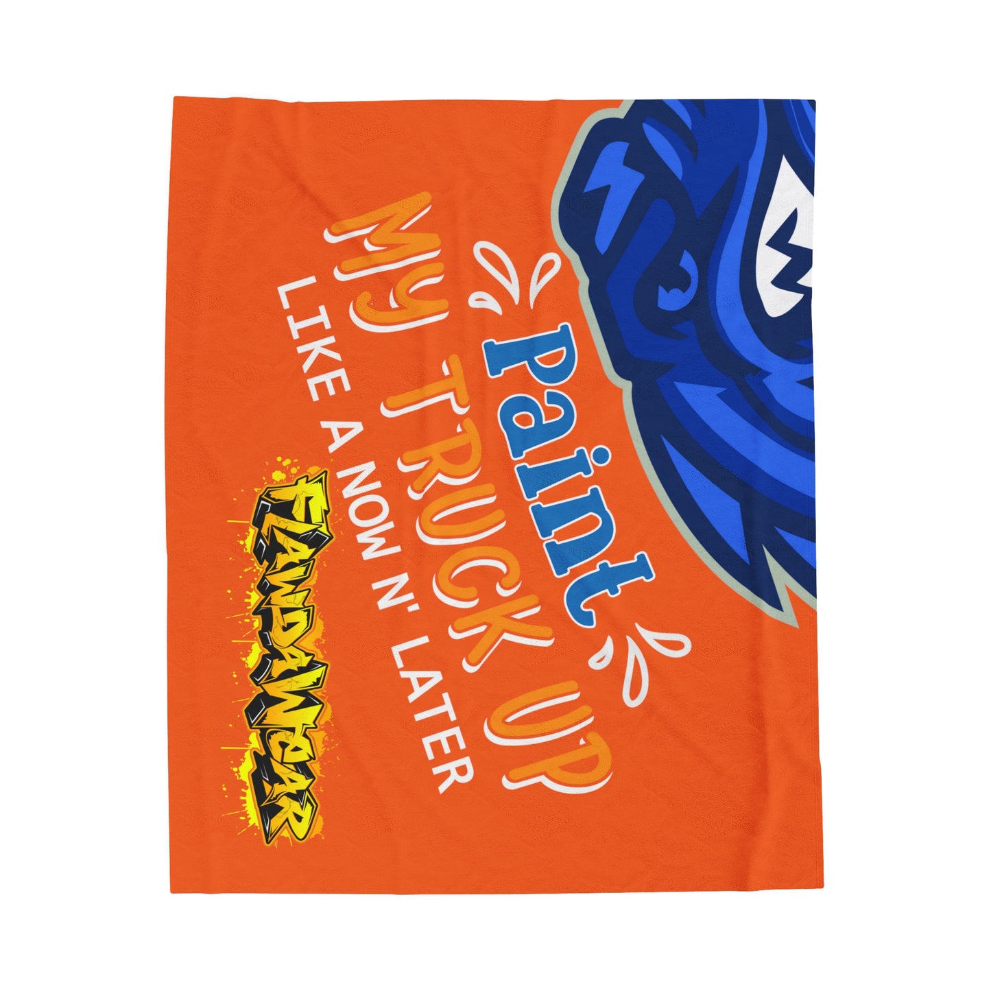 Orange Flawdawear Limited Edition OG Flawda Mane “Paint My Truck Up Like A Now N’ Later” Velveteen Plush Playuz Blanket