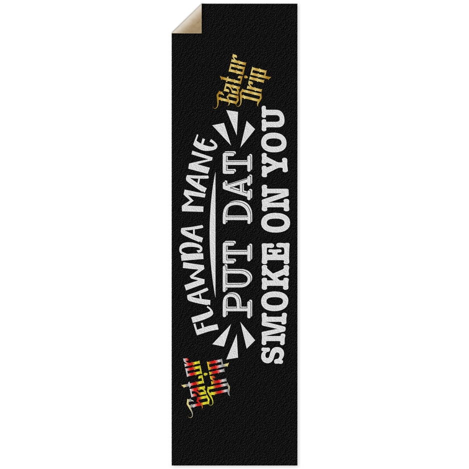 Black Gator Drip "Flawda Mane Smoke"