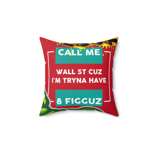 Dark Red Flawdawear Limited Edition OG Flawda Mane “Call Me Wall St Cuz I’m Tryna Have 8 Figguz” Spun Polyester Square Playuz Pillow