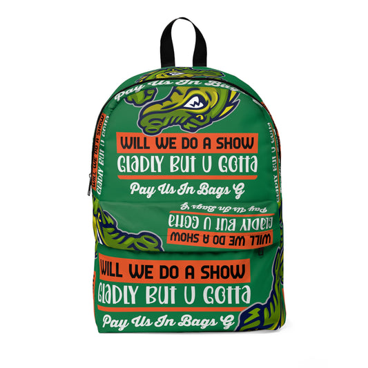 Green Flawdawear Limited Edition OG Rich Daddy "Will We Do A Show Gladly But U Gotta Pay Us In Bags G" Classic Backpack