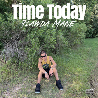 Time Today - Flawda Mane 3rd Solo Studio Album CD (unsigned + unlimited)