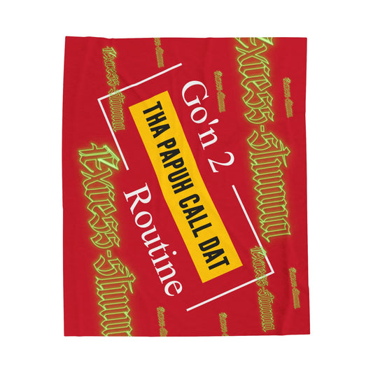 Dark Red Gator Drip Exclusive Supa-Heavy Excess-Stunna Hypa-Flex Limited Edition OG Rich Daddy “Go’n 2 Tha Papuh Call Dat Routine” Velveteen Plush Playuz Blanket