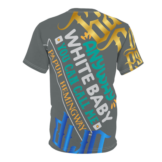 Dark Grey Gator Drip Exclusive Supa-Heavy Excess-Stunna Flex Alligator Playuz Limited Edition OG Multi-Logo Rich Daddy “Anyway White Baby You Can Call Me Papuh Hemingway” Unisex Cut & Sew Playuz Tee