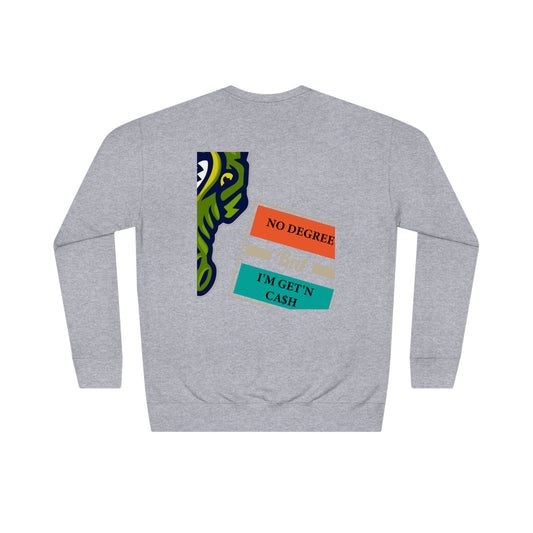 Carbon Grey Flawdawear Limited Edition OG Flawda Mane “No Degree But I’m Get’n Ca$h” Unisex Crew Playuz Sweatshirt