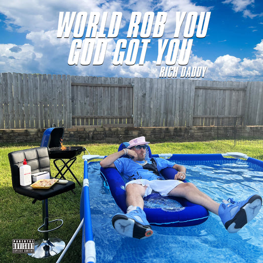 Rich Daddy "World Rob You God Got You" CD