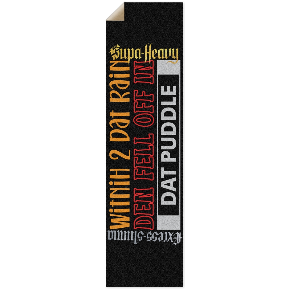 Black Gator Drip Grip "Dat Rain/Puddle"