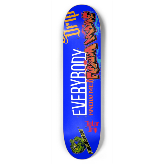 Blue Gator Drip Pop "Everybody Know Me" Limited