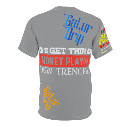 Grey Gator Drip Exclusive Supa-Heavy Excess-Stunna Flex Alligator Playuz Limited Edition OG Multi-Logo Rich Daddy “2 Get Thih Money Playuh Dig’n Trenches" Unisex Cut & Sew Playuz Tee