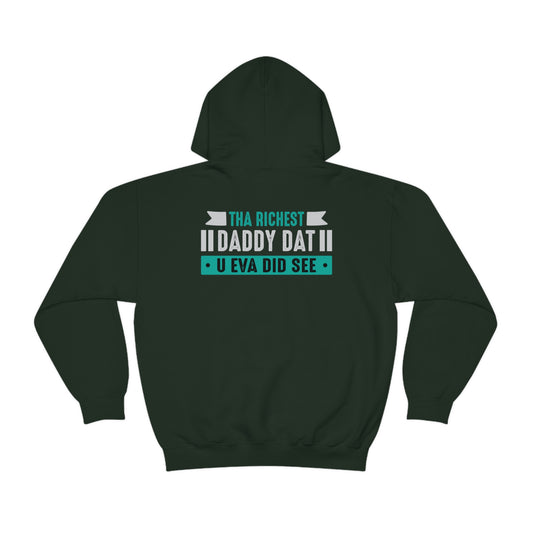 Forest Green Flawdawear Limited Edition OG Rich Daddy "Tha Richest Daddy Dat U Eva Did See" Unisex Hooded Playuz Sweatshirt