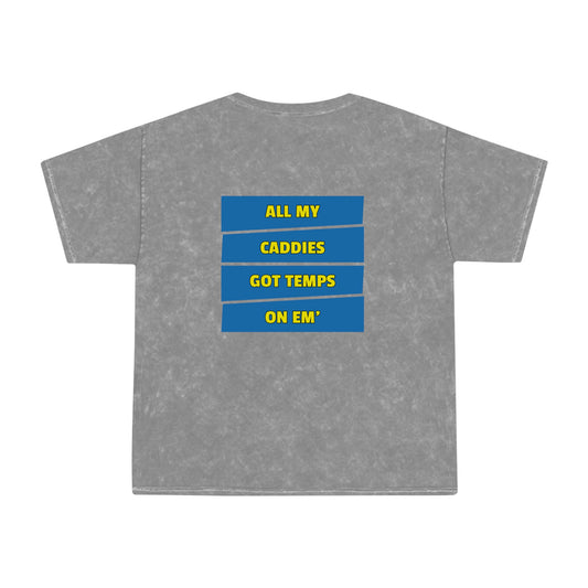 Mineral Grey Flawdawear x Gator Drip Supa-Heavy Excess-Stunna Hypa-Flex Limited Edition OG Rich Daddy "All My Caddies Got Temps On Em" Unisex Mineral Wash Playuz T-Shirt