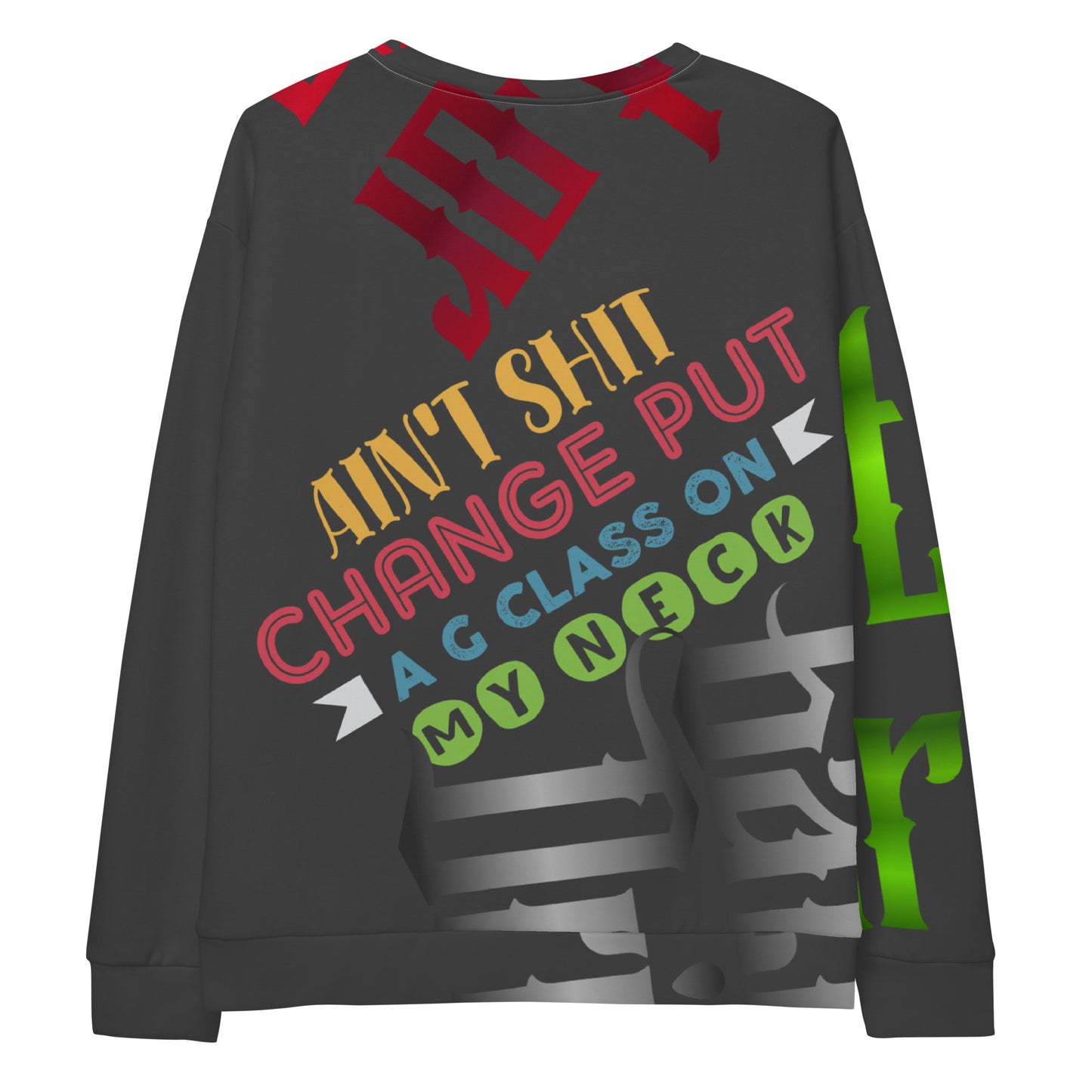 Aclipse Gator Drip Exclusive Supa-Heavy Excess-Stunna Flex Alligator Playuz Limited Edition OG Multi-Logo Flawda Mane “Ain’t Shit Change Put A G-Class On My Neck” Unisex Playuz Sweatshirt