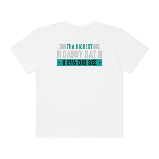 White Flawdawear Limited Edition OG Rich Daddy "Tha Richest Daddy Dat U Eva Did See" Unisex Garment-Dyed Playuz T-shirt